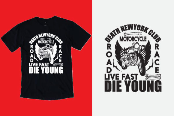 Live Fast Die Young: Graphics & Print Templates