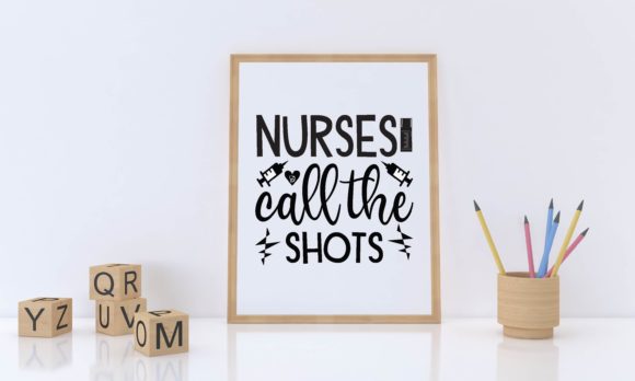Nurses Call the Shots SVG: Graphics for Crafts
