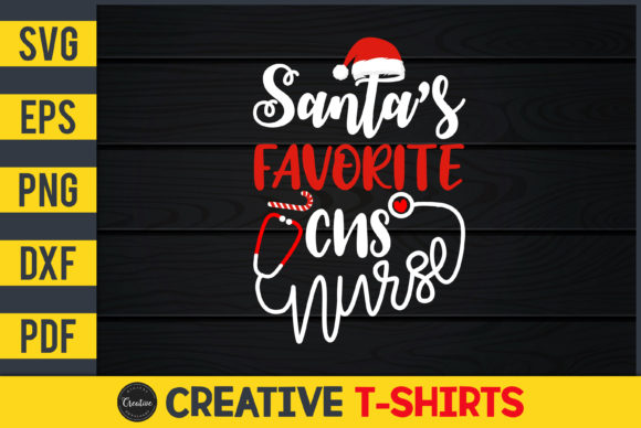 Santa's Favorite CNS Nurse Graphics & Print Templates