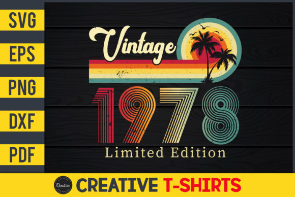 Vintage 1978 Limited Edition Graphics & Print Templates